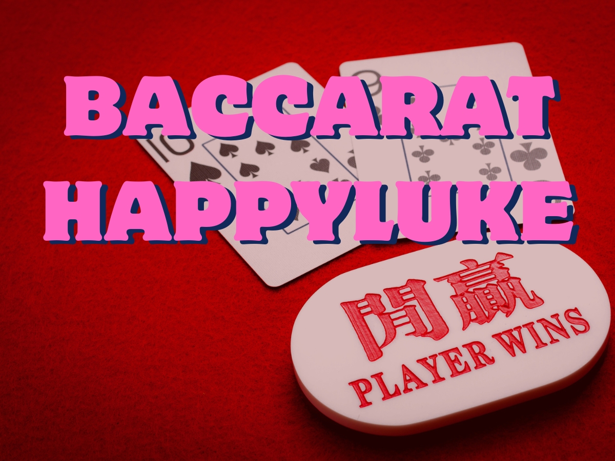 cách chơi baccarat happyluke