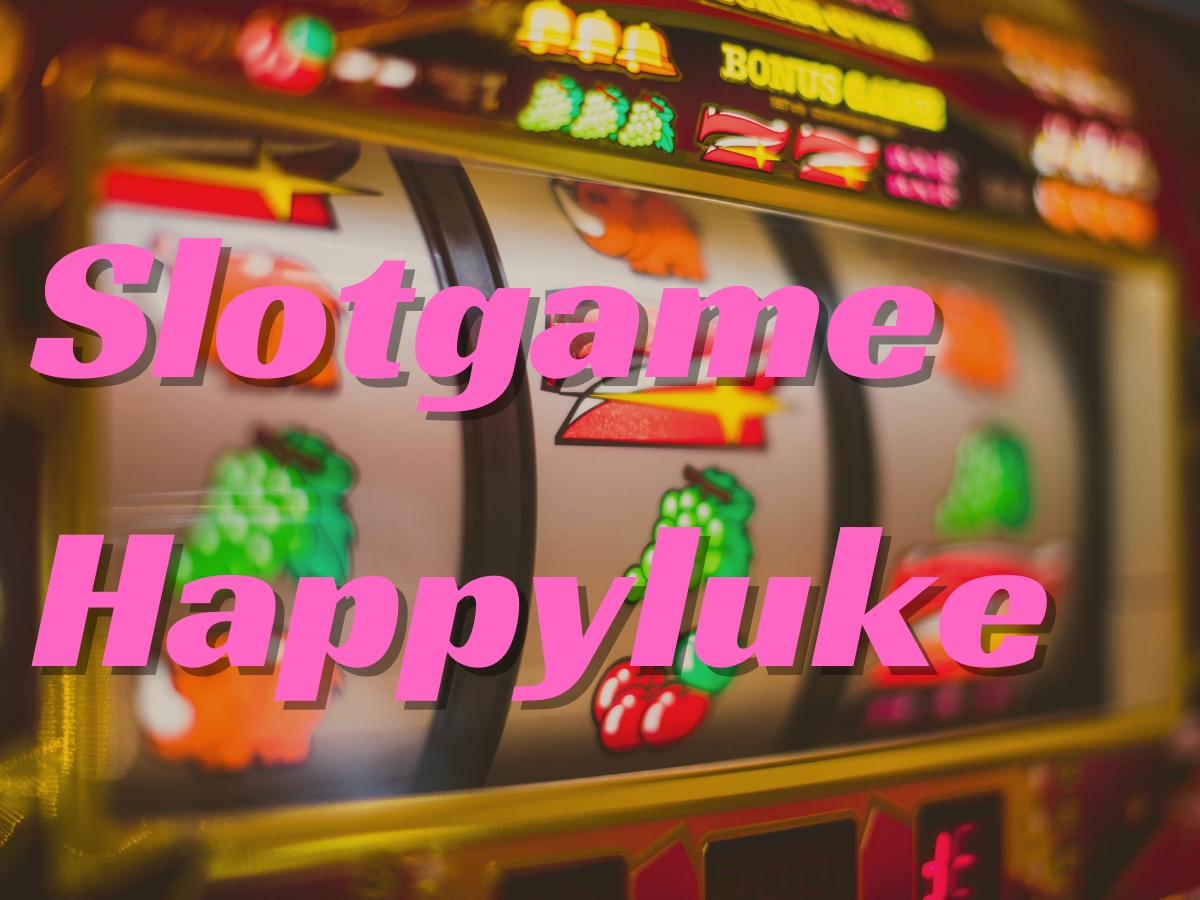 slot game happyluke