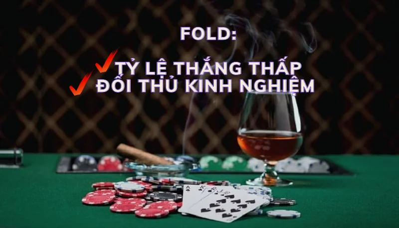 cách chơi fold poker nâng cao